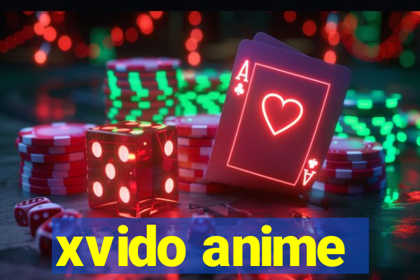 xvido anime