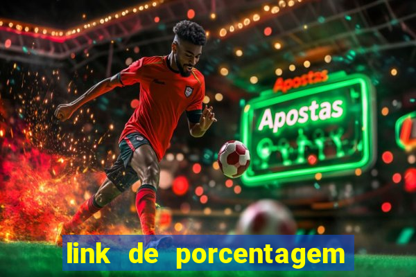 link de porcentagem de jogos slots