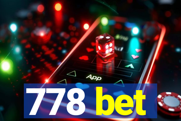 778 bet