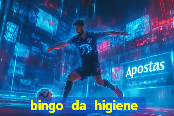 bingo da higiene pessoal para imprimir