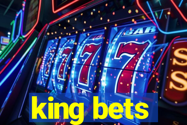 king bets