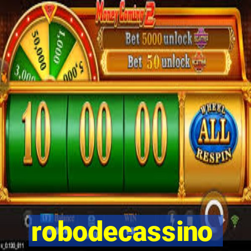 robodecassino