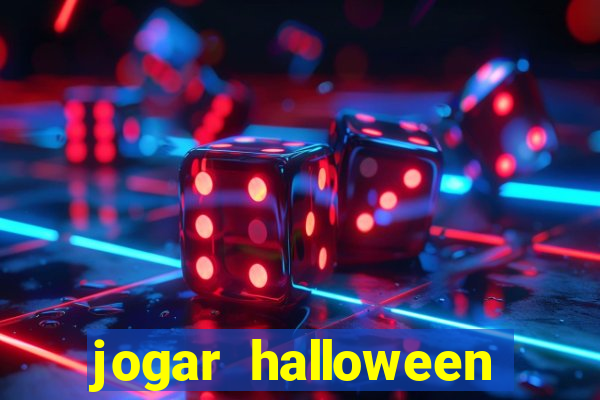 jogar halloween ca?a niquel