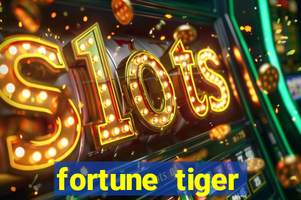 fortune tiger pagando muito