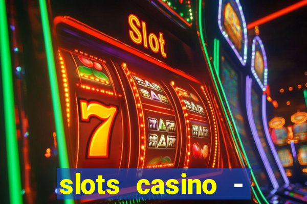 slots casino - jackpot mania