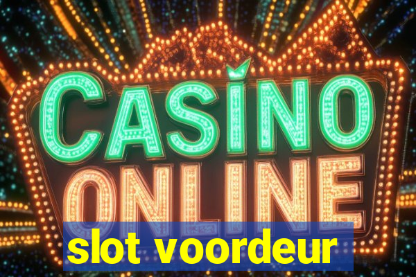 slot voordeur