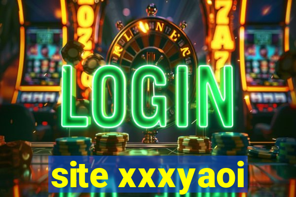 site xxxyaoi