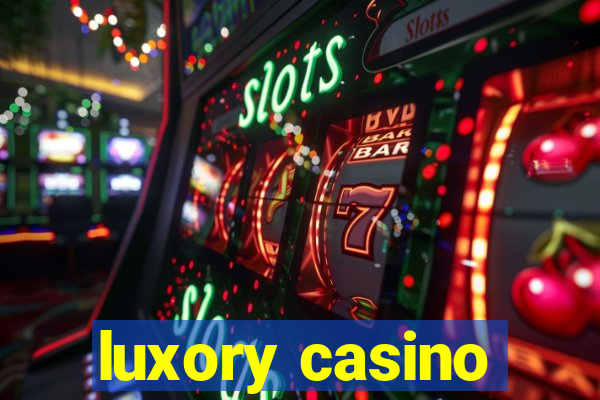 luxory casino