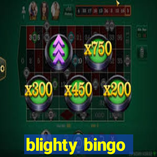 blighty bingo