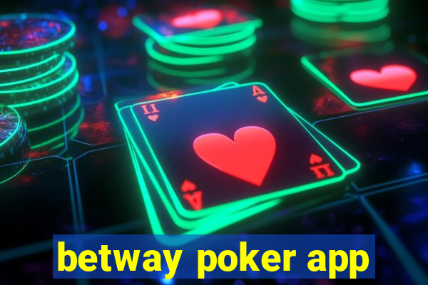 betway poker app