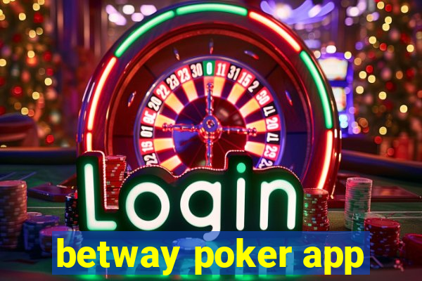 betway poker app