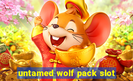 untamed wolf pack slot