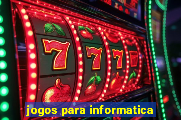 jogos para informatica