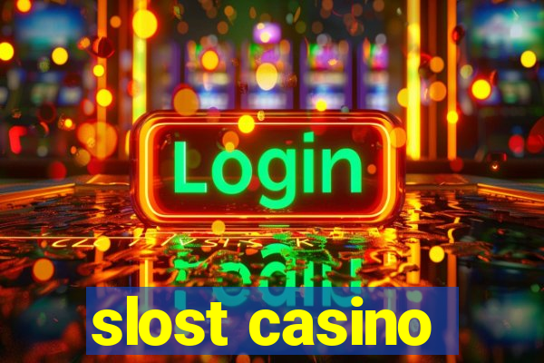 slost casino