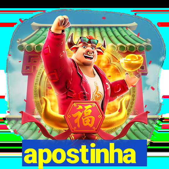 apostinha