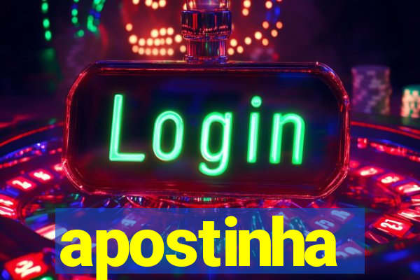 apostinha