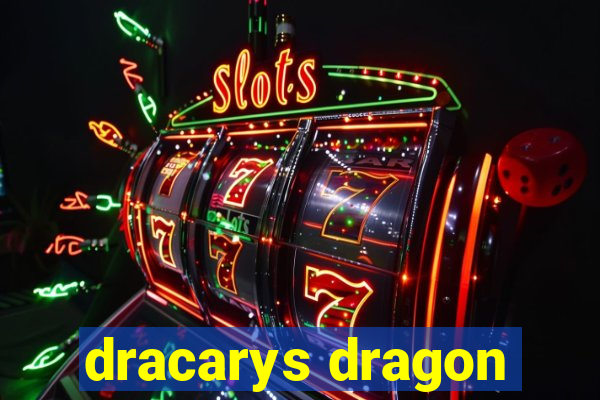 dracarys dragon