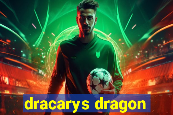 dracarys dragon