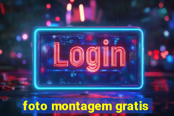 foto montagem gratis