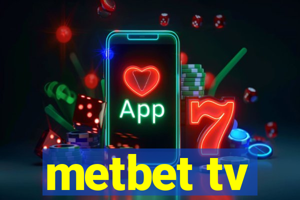 metbet tv