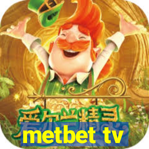 metbet tv