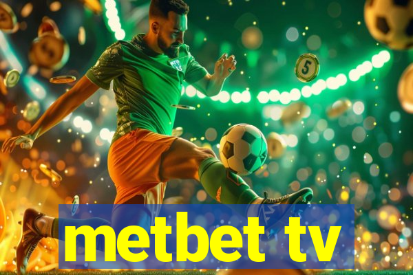 metbet tv