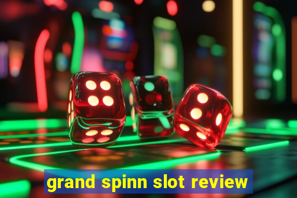 grand spinn slot review