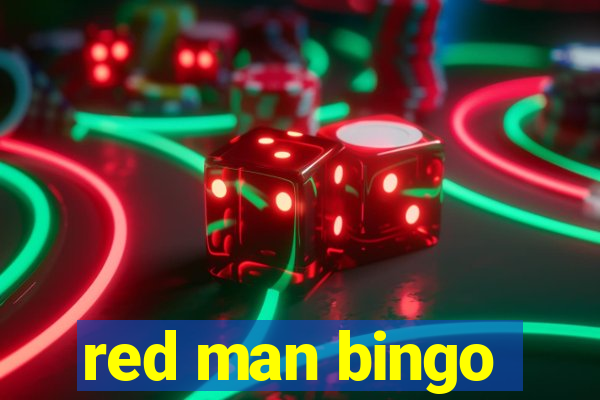 red man bingo