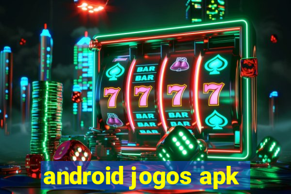 android jogos apk