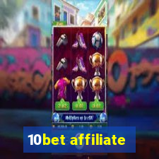 10bet affiliate