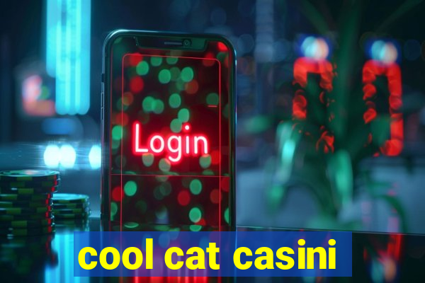 cool cat casini