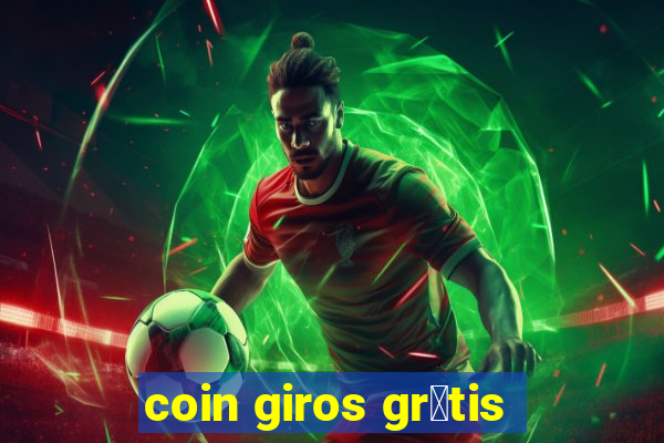 coin giros gr谩tis