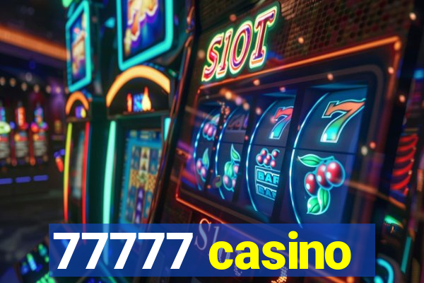 77777 casino