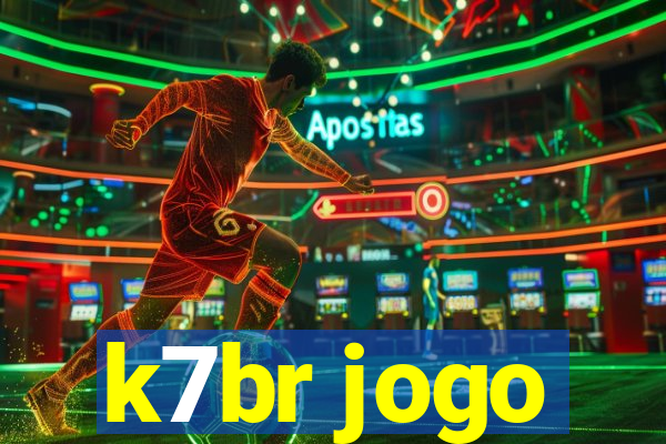 k7br jogo