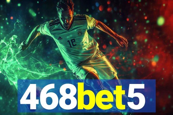 468bet5