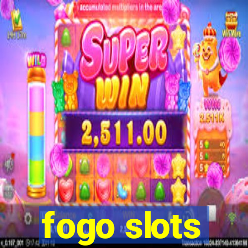 fogo slots