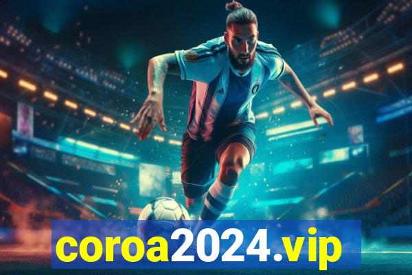 coroa2024.vip