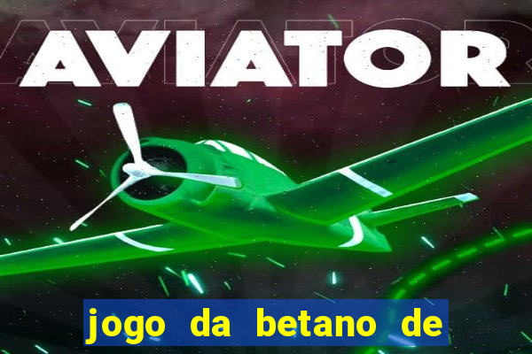 jogo da betano de 1 centavo