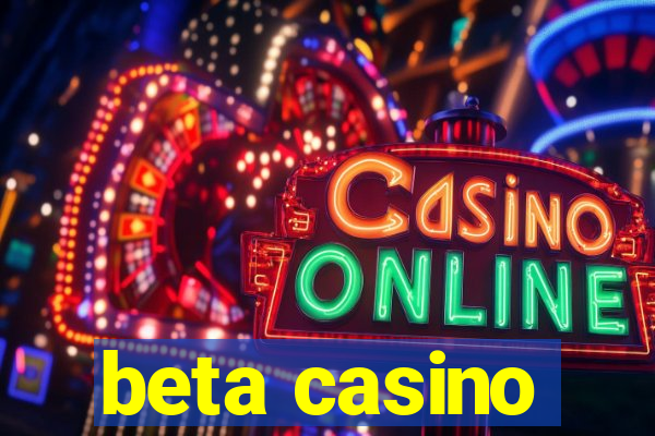 beta casino