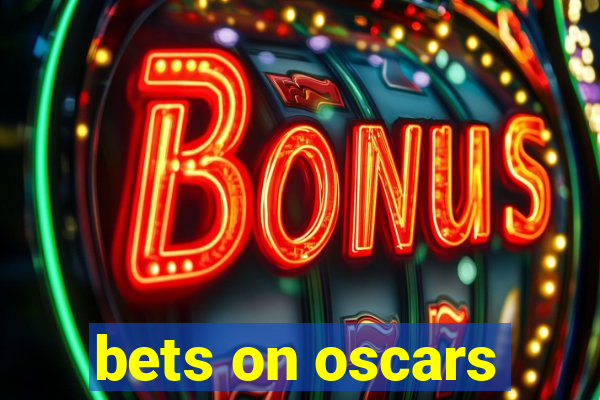 bets on oscars