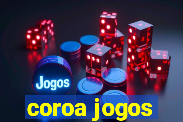 coroa jogos