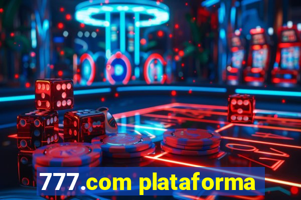 777.com plataforma