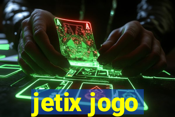 jetix jogo