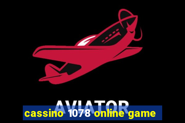 cassino 1078 online game