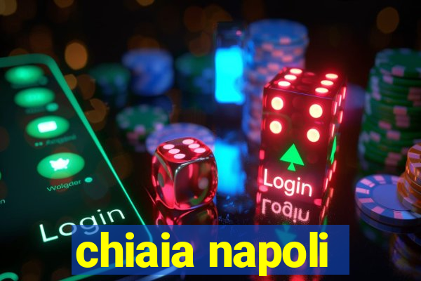 chiaia napoli