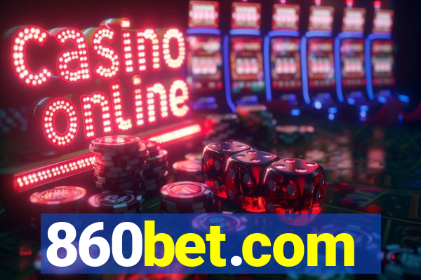 860bet.com