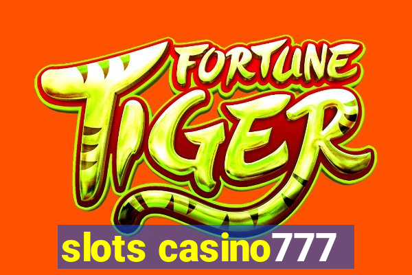 slots casino777