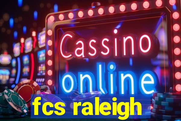 fcs raleigh