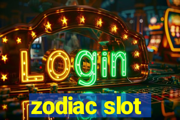 zodiac slot