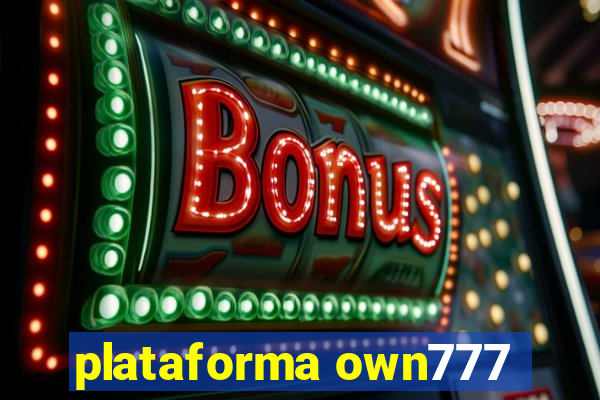 plataforma own777